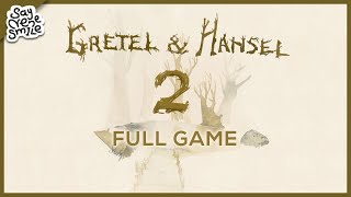 HANSEL amp GRETEL 2  Full Gameplay Walkthrough  No Commentary [upl. by Ennovehc]