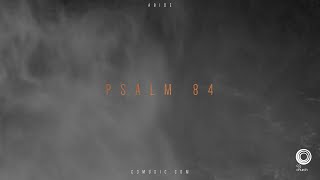 Psalm 84 [upl. by Ravahs]