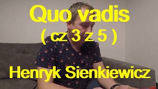 QUO VADIS cz3 z 5  Henryk Sienkiewicz darmowy audiobook [upl. by Okim]