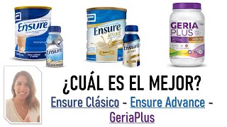 Ensure Clásico vs Ensure Advance vs Geriaplus ¿Qué suplemento nutricional es mejor [upl. by Eirehs]