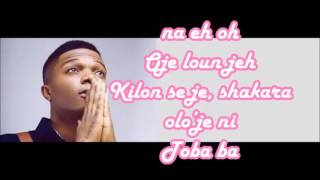 WIZKID sweet love  lyrics [upl. by Cuthbertson]