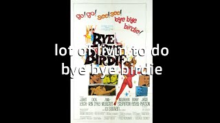 Lot Of Livin To Do Bye Bye Birdie KaraokeUrban Lyrics [upl. by Gnay780]