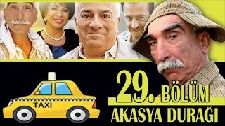 AKASYA DURAĞI 29 BÖLÜM [upl. by Nojel582]