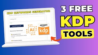 3 Free AI Powered KDP Tools For Begginer Publishers [upl. by Udenihc135]