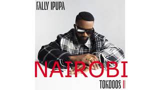 Fally Ipupa  Tokoos 2 album complet   paroleslyrics [upl. by Iraam641]