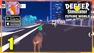 DEEEER Simulator Future World Gameplay Walkthrough Android iOS  Part 1 [upl. by Janith]