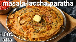 100 atta masaledar laccha paratha recipe  dabha style recipe  layered spicy paratha recipe [upl. by Aerdnahc467]