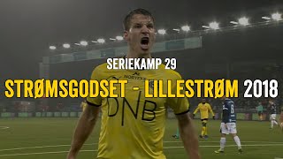 Strømsgodset  Lillestrøm 2018 [upl. by Vernier]