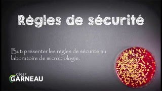 Règles de sécurité en laboratoire de microbiologie [upl. by Idnar134]