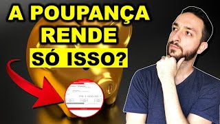 Quanto Rende a Poupança Aprenda de Forma SIMPLES Cálculo Poupança [upl. by Aikmat]