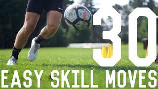 30 Easy Dribbling Moves To Beat Defenders  Learn These 30 Dribbling Skills [upl. by Airolg]