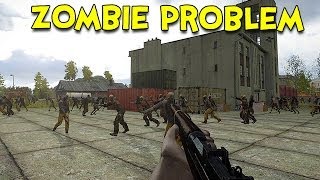 ZOMBIE PROBLEM  Arma 3 DayZ [upl. by Asha544]