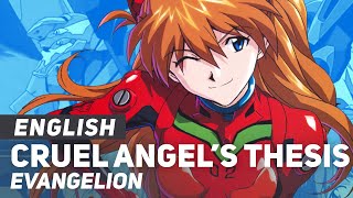 Evangelion  quotCruel Angels Thesisquot FULL Opening  ENGLISH ver  AmaLee [upl. by Farland137]