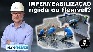 Impermeabilização Rígida ou Flexível [upl. by Mira451]