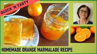 Homemade Orange Marmalade Recipe  Easy Homemade Orange Marmalade  Orange Marmalade Recipe [upl. by Maidy]