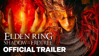 ELDEN RING Shadow Of The Erdtree DLC  Official Gameplay Reveal Trailer [upl. by Dawn]