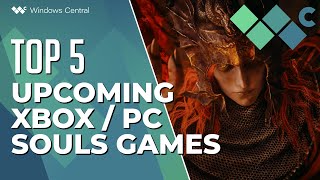 Top 5 Souls  Soulslike Games Coming to Xbox and PC in 2024 and beyond [upl. by Ellatnahc]