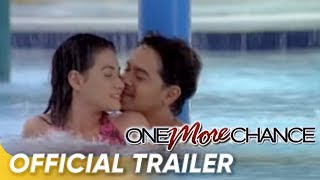 One More Chance Official Trailer  John Lloyd Cruz and Bea Alonzo  One More Chance [upl. by Atneciv]