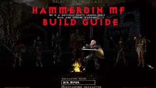 Magic Find HammerDin Build Guide  Diablo 2 Lord of Destruction [upl. by Latnahs961]