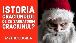 Povestea Craciunului istoria Craciunului simboluri si semnificatii De ce sarbatorim Craciunul [upl. by Cacia857]