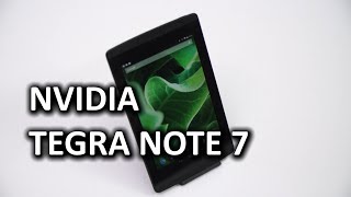 NVIDIA Tegra Note 7 Tablet amp Unexpected Surprise [upl. by Fiske]