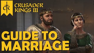 Crusader Kings 3 – Tutorial – Guide to Marriage [upl. by Notelrahc]