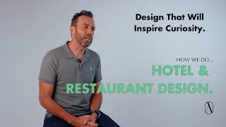 Design that will inspire curiosity  How We Do Hotel amp Restaurant Design [upl. by Cousin]