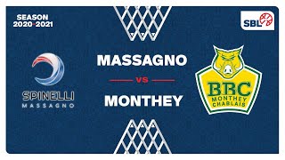 SB League  Day 17 MASSAGNO vs MONTHEY [upl. by Adierf]