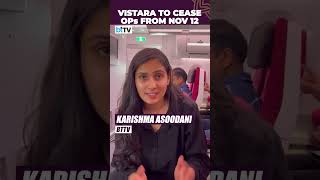 Vistara To Cease Operations From November 12 [upl. by Norrab]