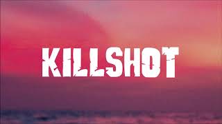 Eminem  Killshot Lyrics [upl. by Ira464]