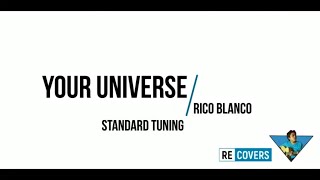 ReCovers Your Universe  Rico Blanco Guitar Cover with Chords and Lyrics [upl. by Duma]