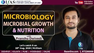 Microbiology Microbiology Growth amp Nutrition [upl. by Lanni295]