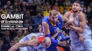 Gambit at Krylatskoe Khimki vs CSKA Game recap [upl. by Eca260]