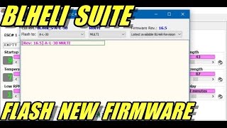 Flash ESC Firmware Using BLHeli Suite [upl. by Odinevneib45]