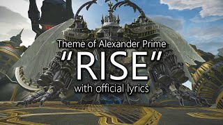 quotRisequot with Official Lyrics Alexander Prime Theme  Final Fantasy XIV [upl. by Audie]