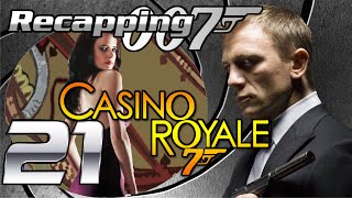 Recapping 007 21  Casino Royale 2006 Review [upl. by Clerissa]