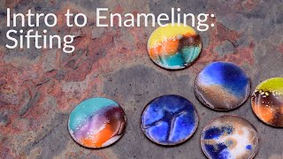 Intro to Enameling  Sifting [upl. by Kecaj]