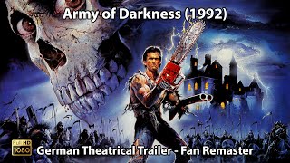 Armee der Finsternis 1992  Kino Trailer  Fan Remaster  HD [upl. by Byrd]