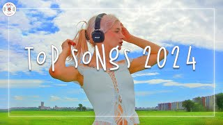 Top songs 2024 🎧 Trending songs 2024 updated weekly  Trending music 2024 [upl. by Bonine371]