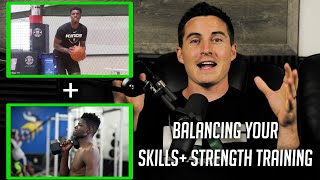 How to Structure Your Skills Training amp Strength and Conditioning [upl. by Sammer]