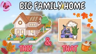 Aesthetic Fall Vibes 🍁 Big Family Home  Care amp Core Pack 🍂 Toca Boca House Ideas 😍 TOCA GIRLZ [upl. by Ymirej]