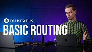 Routing basics with MikroTik [upl. by Eliathan]