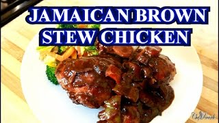 Jamaican Brown Stew Chicken  The Best In The World  Recipes By Chef Ricardo [upl. by Nims397]