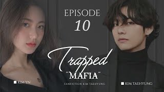 FF KIM TAEHYUNG  Trapped quotMAFIAquot  EP 10 [upl. by Jean-Claude784]