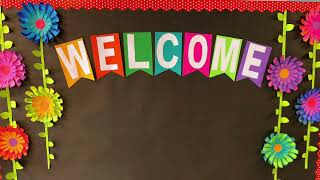 WELCOME Bulletin Board for Preschool  Classroom Decoration Ideas [upl. by Chubb205]