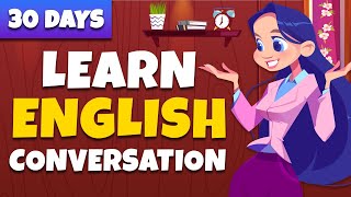 30 Days to Learn English Conversation  Easy way to Speak Fluently Everyday [upl. by Acila]