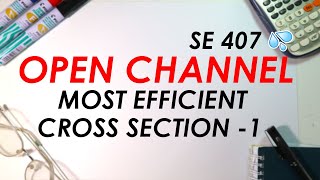 Open Channel Most Efficient Cross Section  Part 1 [upl. by Nonnahsed790]