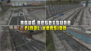 GTA SA Android  Road Retexture Remastered Final Version [upl. by Netta840]