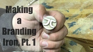 Making a Branding Iron Part 1  The Stamp [upl. by Shay170]