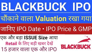 BlackBuck IPO  BlackBuck IPO Review GMP  IPO GMP Today  New IPO Today  Stock Market Tak [upl. by Magner]